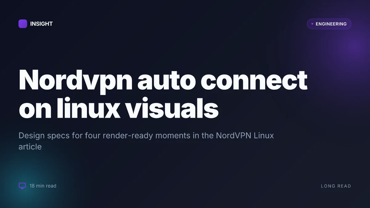 Nordvpn auto connect on linux: your ultimate guide for quick start, tips, and troubleshooting